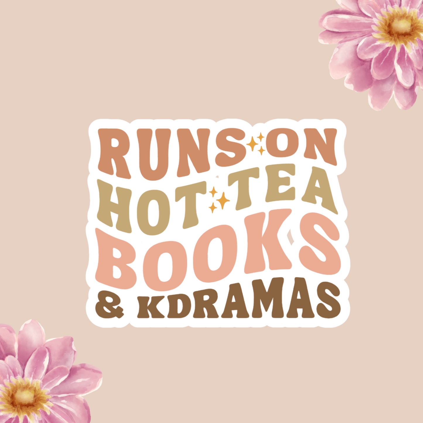 Runs on Hot TeaBooks and KDramas Vinyl Decal