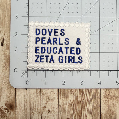 Doves, Pearls & Educated Zeta Girls Iron On Patch