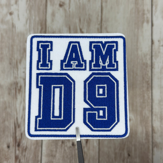 I Am D9  Iron On Patch - Multiple Options