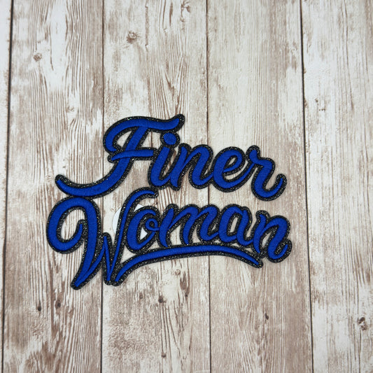 Finer Woman Iron On Patch