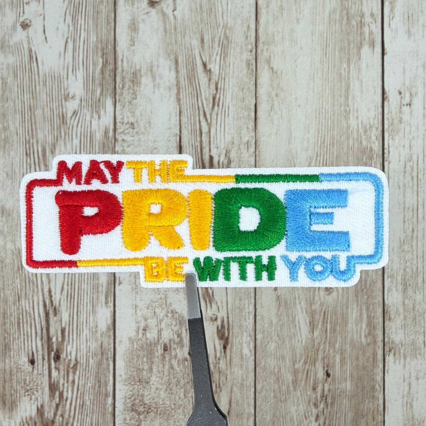 May The Pride Be With You Iron On Patch