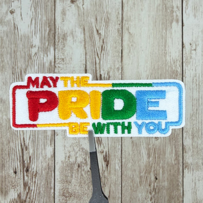 May The Pride Be With You Iron On Patch