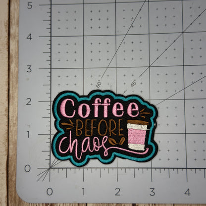 Coffee Before Chaos Iron-on Patch