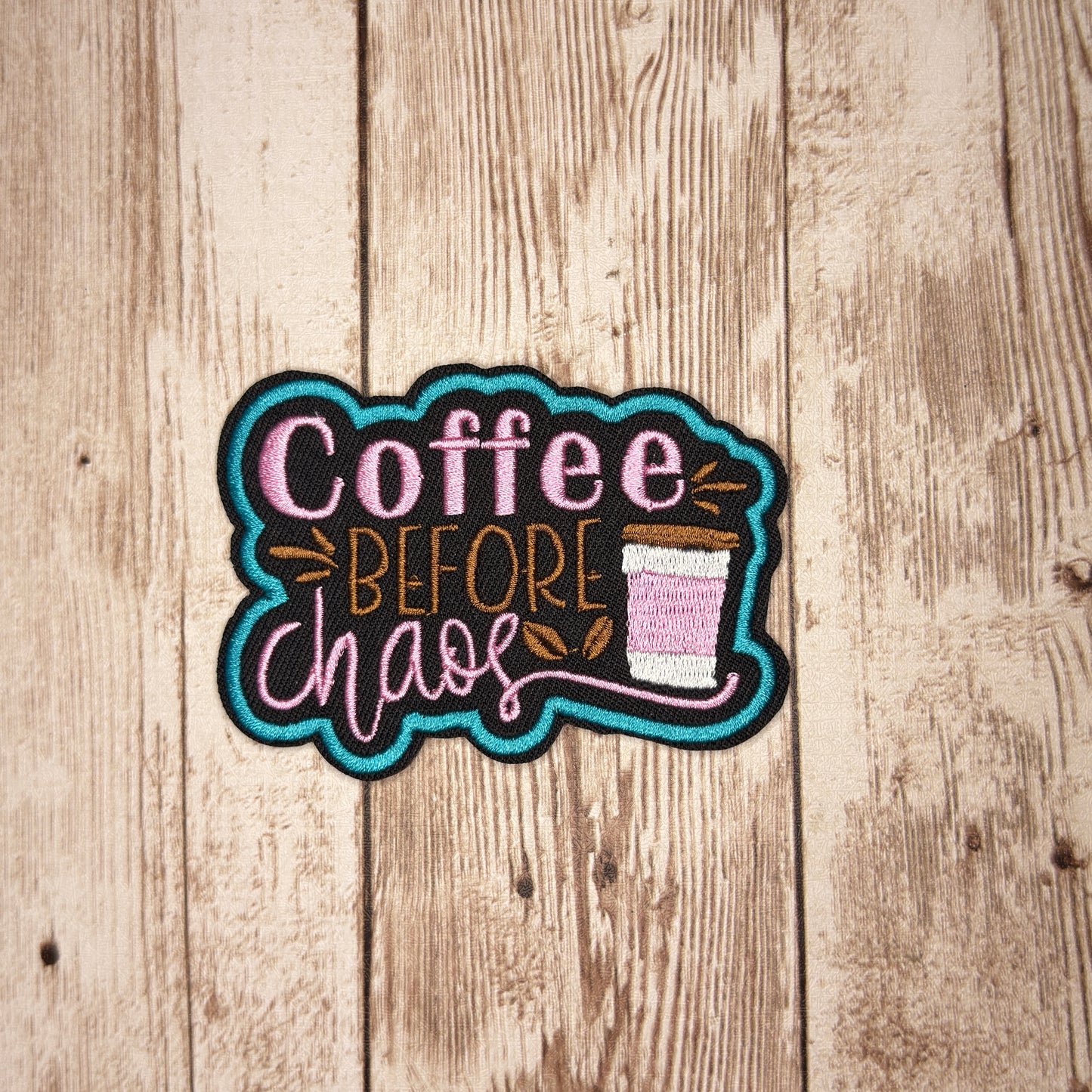 Coffee Before Chaos Iron-on Patch