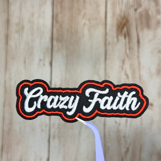 Crazy Faith Iron-on Patch
