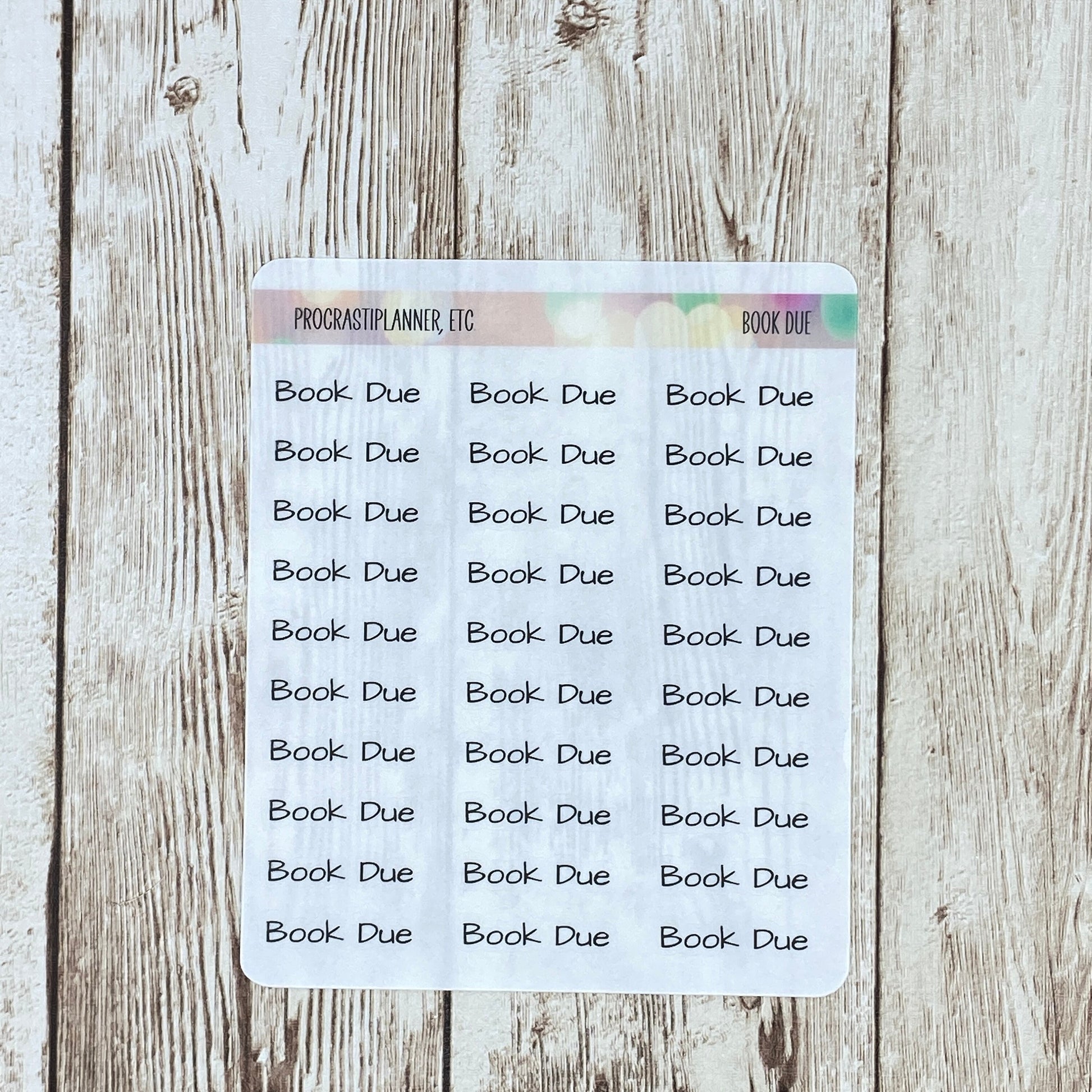 Book Due - Black Text Planning Sticker in White Matte or Clear Matte