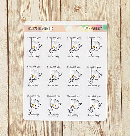 Owl Writing Theme - Shouldn't You Be Writing? Planner Stickers