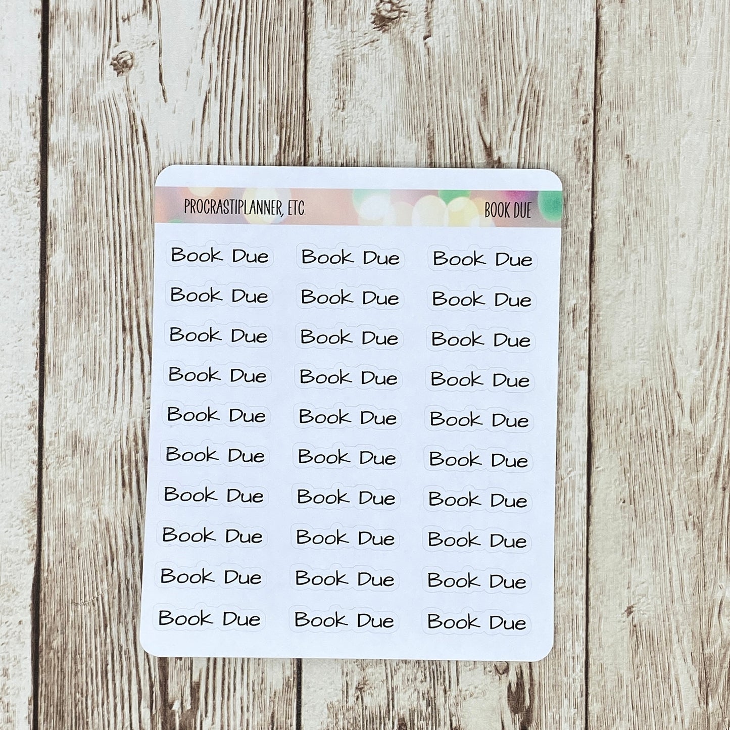 Book Due - Black Text Planning Sticker in White Matte or Clear Matte