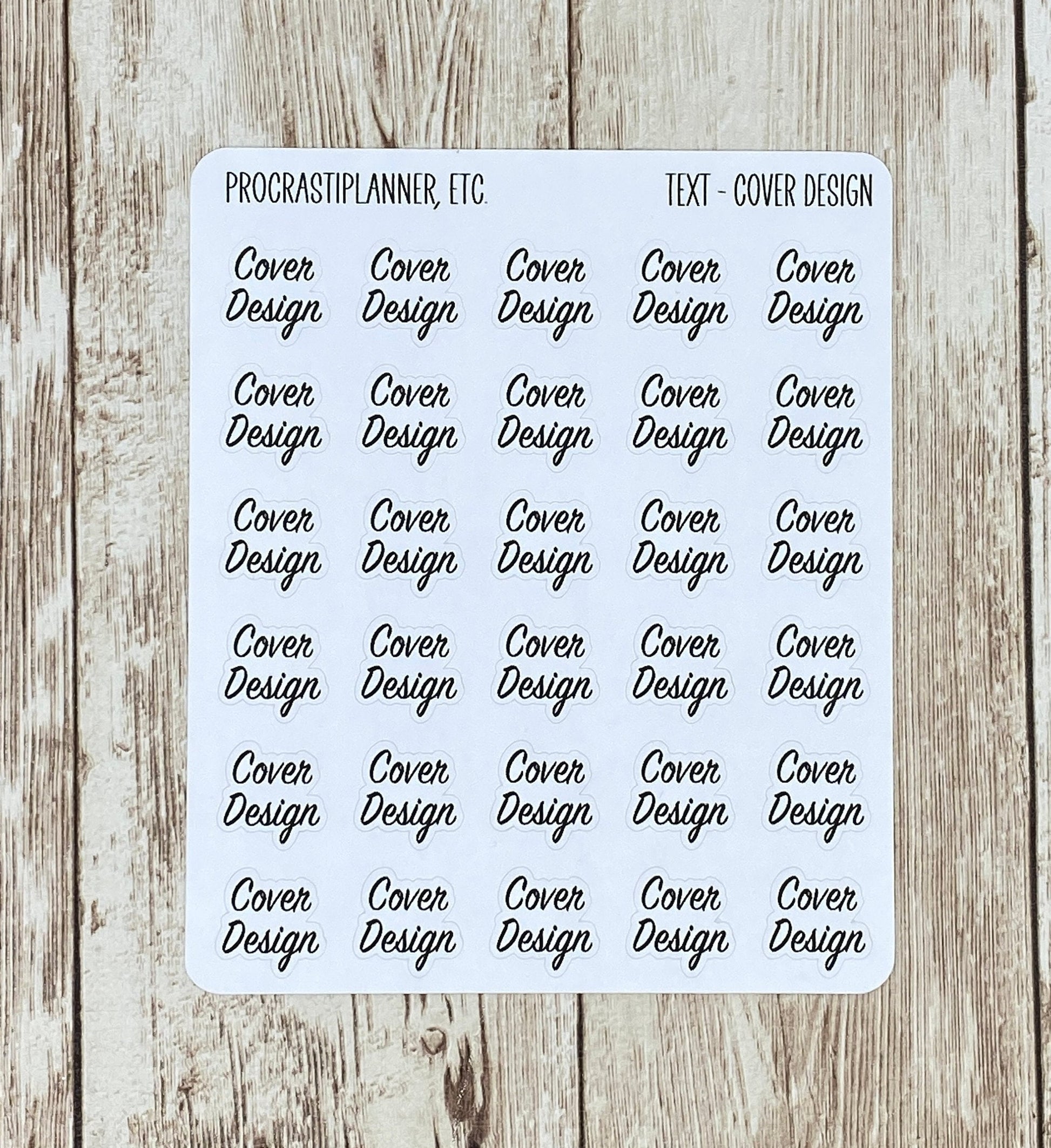 Text - Cover Design Planner Stickers in White Matte and Clear Matte Paper for Journals, Planners or Agendas